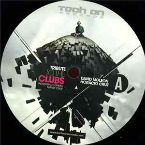 Horacio Cruz, David Moleon - Tribute To The Clubs FLAC