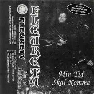 Fleurety - Min Tid Skal Komme FLAC