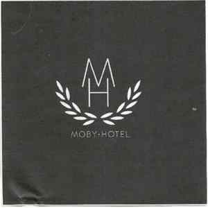 Moby - Hotel FLAC