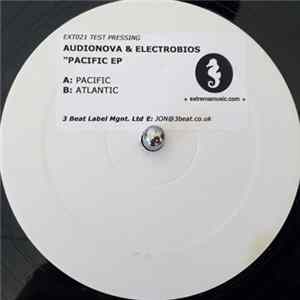 Audionova & Electrobios - Pacific E.P. FLAC