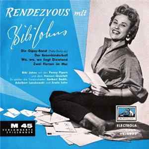 Bibi Johns M.D. Penny-Pipers U.D. Hansen-Quartett - Rendezvous Mit Bibi Johns FLAC