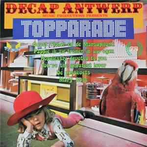 Decap Organ Antwerp - Topparade FLAC