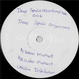Deep Space Organisms - Inner Moment / Outer Moment FLAC