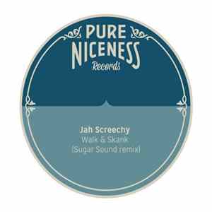 Jah Screechy - Walk & Skank (Sugar Sound Remix) FLAC