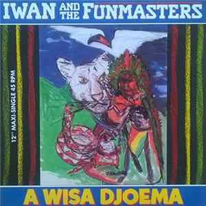 Iwan And The Funmasters - A Wisa Djoema FLAC