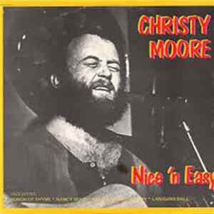Christy Moore - Nice 'N Easy FLAC