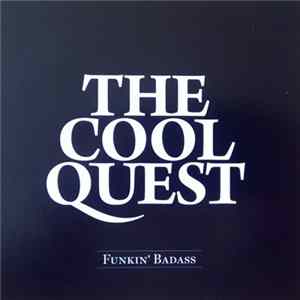 The Cool Quest - Funkin' Badass FLAC