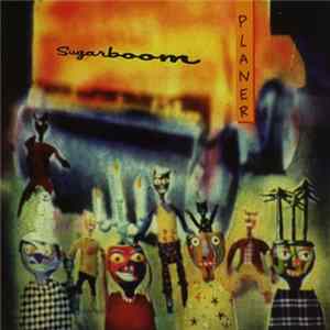 Sugarboom - Planer FLAC