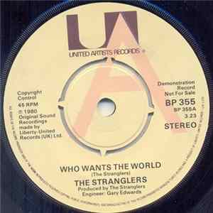 The Stranglers - Who Wants The World? / The Meninblack (Waiting For 'Em) FLAC