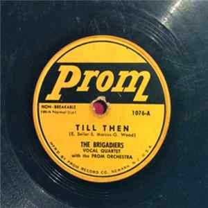 The Brigadiers - Till Then / I Get So Lonely FLAC