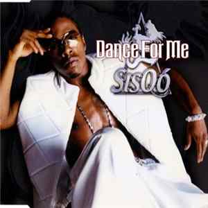 Sisqó - Dance For Me FLAC