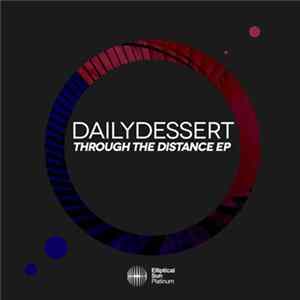 DailyDessert - Through The Distance EP FLAC