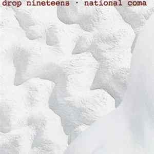 Drop Nineteens - National Coma FLAC