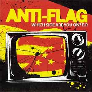 Anti-Flag - Which Side Are You On? E.P. FLAC