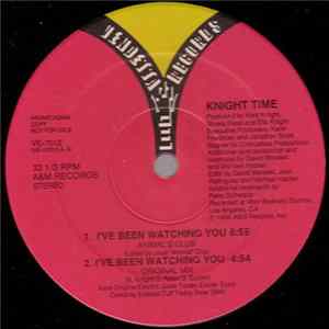 Knight Time - I've Been Watching You FLAC