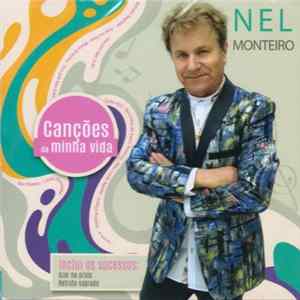 Nel Monteiro - Canções Da Minha Vida FLAC