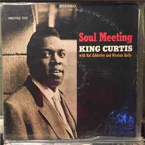 King Curtis - Soul Meeting FLAC