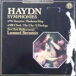 Haydn - The New York Philharmonic Orchestra, Leonard Bernstein - Symphonies No. 94 Surprise / Paukenschlag; No. 101 Clock / Die Urh / L'Horloge FLAC