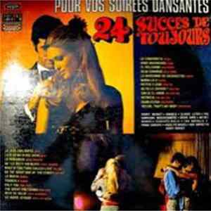 Various - 24 Succès De Toujours (Pour Vos Soirees Dansantes) FLAC
