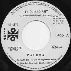 Paloma - Te Quiero Asi FLAC