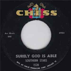 The Southern Stars - Surely God Is Able / Don't Give Up FLAC