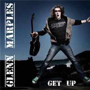 Glenn Marples - Get Up FLAC