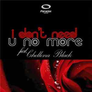 DJ Dax & Dwayne Taylor With Def Sol - I Don't Need You No More (2006 Remixes) FLAC