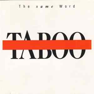 Taboo - The Same Word FLAC