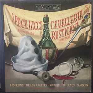 Jussi Björling, Victoria De Los Angeles, Zinka Milanov, Leonard Warren, Robert Merrill, Robert Shaw, Renato Cellini - Cavalleria Rusticana / I Pagliacci FLAC