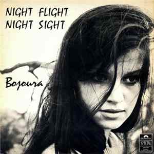 Bojoura - Night Flight Night Sight FLAC