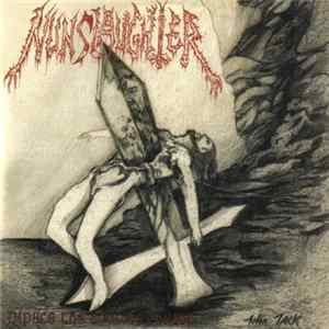 NunSlaughter - Impale The Soul Of Christ... FLAC