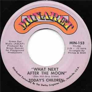 Today's Children - What Next After The Moon / Midnight Strangers FLAC
