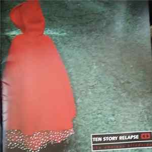 Ten Story Relapse - The Obvious Blindside FLAC