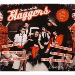 The Incredible Staggers - Zombies Of Love FLAC