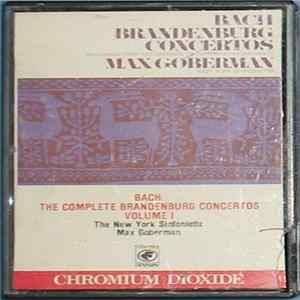 New York Sinfonietta, Max Goberman, Bach - The Complete Brandenburg Concertos Volume I FLAC
