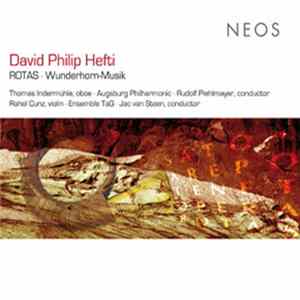 David Philip Hefti - Rotas · Wunderhorn-Musik FLAC