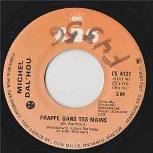 Michel Dal'Hou - Frappe Dans Tes Mains FLAC