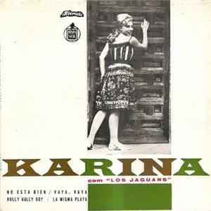 Karina Com Los Jaguars - No Esta Bien FLAC