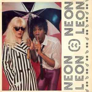 Neon Leon - Rock 'N' Roll Is Alive FLAC
