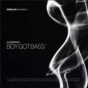 DJ Emerson - Kiddaz.FM Mix Series 006 : Boy Got Bass² FLAC