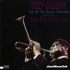 Dizzy Gillespie - Live At The Village Vanguard FLAC