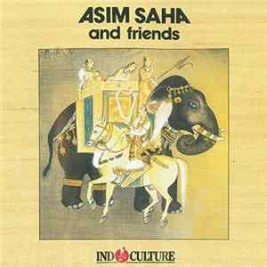 Asim Saha & Friends - Indoculture FLAC