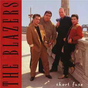 The Blazers - Short Fuse FLAC