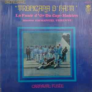 Orchestre Tropicana - Carnaval Fusee FLAC