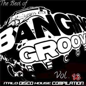 DJ Funsko - The Best Of Banging Grooves Records Vol. 13 FLAC