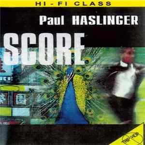Paul Haslinger - Score FLAC