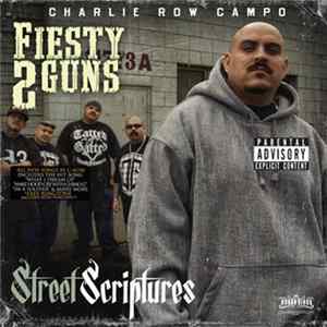 Fiesty 2 Guns - Street Scriptures FLAC