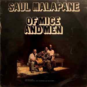 Saul Malapane - Of Mice And Men FLAC