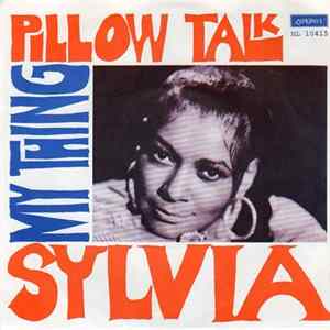 Sylvia - Pillow Talk / My Thing FLAC