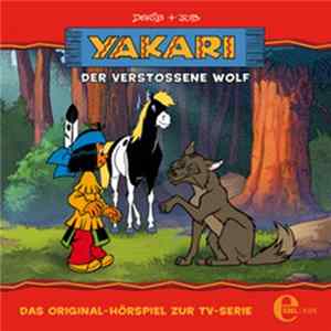 Thomas Karallus - Yakari - Der Verstossene Wolf FLAC